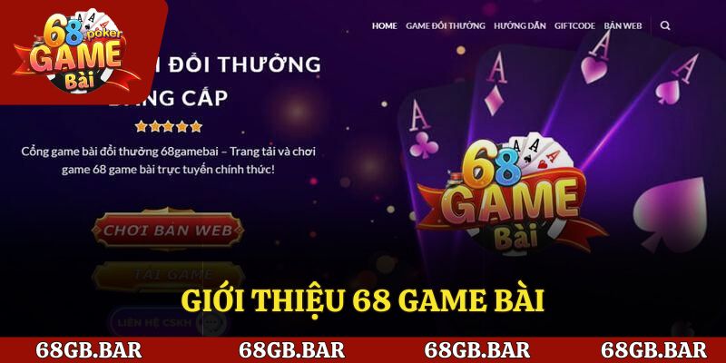 Giới thiệu 68 Game Bài